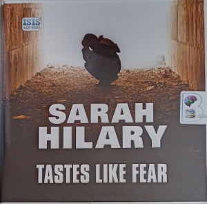Tastes Like Fear written by Sarah Hilary performed by Imogen Church on Audio CD (Unabridged)